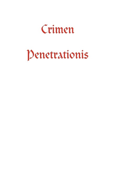 Crimen Penetrationis - Alfredo Ravanetti