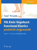 FBL Klein-Vogelbach Functional Kinetics praktisch angewandt - 