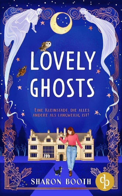 Lovely Ghosts | Eine cosy Romance mit einem magischen Twist - Sharon Booth
