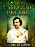 Cover-Bild zum Titel 'Physiologie der Ehe' von 'Honoré de Balzac'
