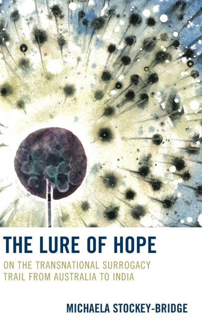 Lure of Hope - Michaela Stockey-Bridge