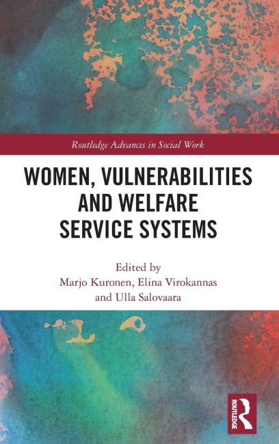 Women, Vulnerabilities and Welfare Service Systems - 