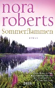 Cover-Bild zum Titel 'Sommerflammen' von 'Nora Roberts'