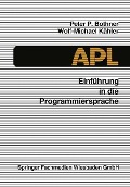 Cover-Bild zum Titel 'Einführung in die Programmiersprache APL' von 'Peter P. Bothner, Wolf-Michael Kähler'