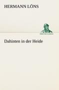 Dahinten in der Heide - Hermann Löns