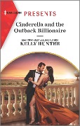 Cover-Bild zum Titel 'Cinderella and the Outback Billionaire' von 'Kelly Hunter'