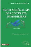 Cover-Bild zum Titel 'Droit sénégalais des contrats immobiliers' von 'Cheikh Abdou Wakhab Ndiaye'