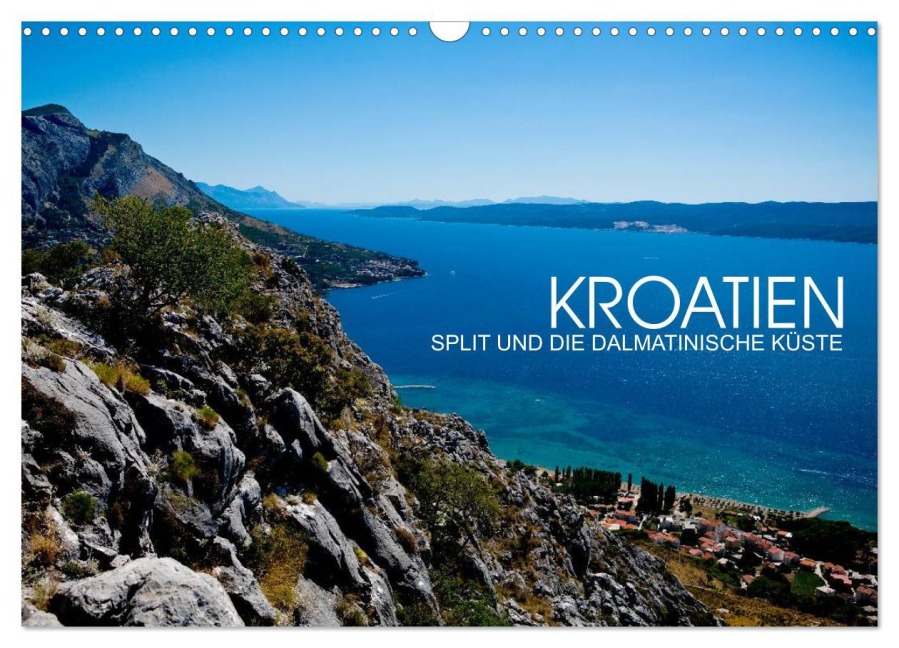 Kroatien - Split und die dalmatinische Küste (Wandkalender 2025 DIN A3 quer), CALVENDO Monatskalender - Val Thoermer