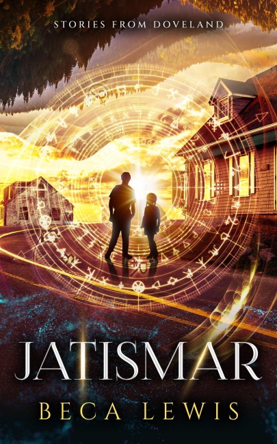 Jatismar: A Past Life Forgiven (Stories From Doveland, #2) - Beca Lewis