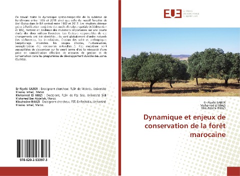 Dynamique et enjeux de conservation de la forêt marocaine - Er-Riyahi Saber, Mohamed El Mazi, Mouhssine Rhazi