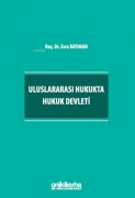 Cover-Bild zum Titel 'Uluslararasi Hukukta Hukuk Devleti' von 'Esra Katiman'