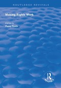 Cover-Bild zum Titel 'Making Rights Work' von ''