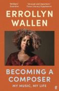 Cover-Bild zum Titel 'Becoming a Composer' von 'Errollyn Wallen'