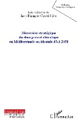 Cover-Bild zum Titel 'Dimension stratégique du changement climatique en Méditerranée occidentale d'ici 2050' von 'Coustilliere'