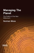 Cover-Bild zum Titel 'Managing the Planet' von 'Norman Moss'