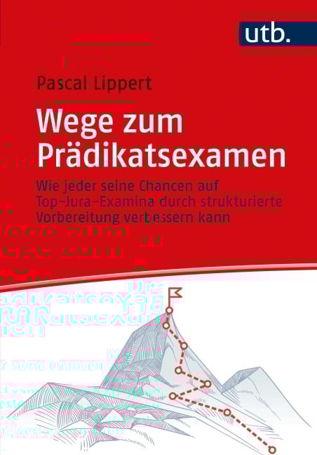 Wege zum Prädikatsexamen - Pascal Lippert