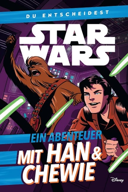 Star Wars: Du entscheidest: Ein Abenteuer mit Han & Chewie - Cavan Scott