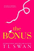 Cover-Bild zum Titel 'The Bonus' von 'T L Swan'