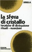 Cover-Bild zum Titel 'La sfera di cristallo' von 'Sibilla'