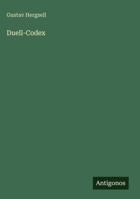 Duell-Codex - Gustav Hergsell