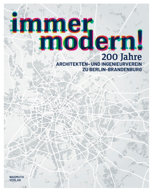immer modern! - Benedikt Goebel, Hans-Dieter Nägelke, Jörg Rudolph, Peter Lemburg