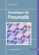 Cover-Bild zum Titel 'Grundlagen der Pneumatik' von 'Horst-W. Grollius'