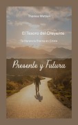 Cover-Bild zum Titel 'El Tesoro del Creyente: Tu Herencia Eterna en Cristo (Presente y Futura)' von 'Thomas Watson'