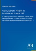 Cover-Bild zum Titel 'Verordnung (EG) Nr. 798/2008 der Kommission vom 8. August 2008' von 'Europäische Kommission'