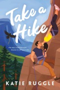 Cover-Bild zum Titel 'Take a Hike' von 'Katie Ruggle'