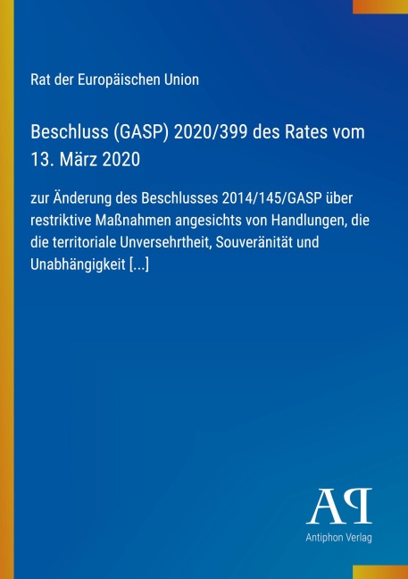 Beschluss (GASP) 2020/399 des Rates vom 13. März 2020 - Rat der Europäischen Union