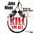 Cover-Bild zum Titel 'Kill 'em all' von 'John Niven'