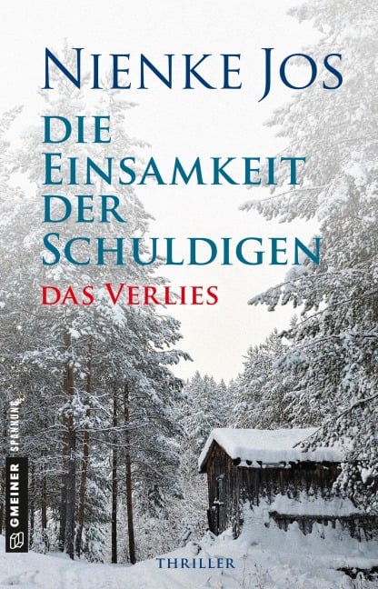 Die Einsamkeit der Schuldigen - Das Verlies - Nienke Jos