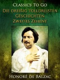 Cover-Bild zum Titel 'Die dreißig tolldreisten Geschichten - Zweites Zehent' von 'Honoré de Balzac'