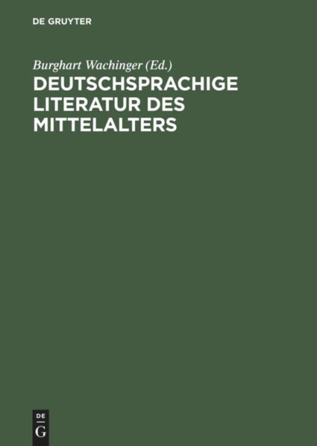 Deutschsprachige Literatur des Mittelalters - 
