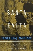 Cover-Bild zum Titel 'Santa Evita (Spanish Edition)' von 'Tomas Eloy Martinez'