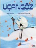 Cover-Bild zum Titel 'Ucangöz' von 'Lider Hepgenc'