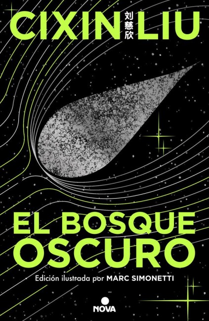 El Bosque Oscuro. (Edición Ilustrada) / The Dark Forest (Illustrated Edition) - Cixin Liu