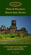 Cover-Bild zum Titel 'Wein & Wandern Mosel, Saar, Ruwer' von 'Anton Braun'