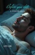 Cover-Bild zum Titel 'Before You Date A Piscean Man' von 'Lloyd Leon'