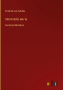 Cover-Bild zum Titel 'Sämmtliche Werke' von 'Friedrich von Schiller'