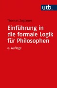 Cover-Bild zum Titel 'Einführung in die formale Logik für Philosophen' von 'Thomas Zoglauer'