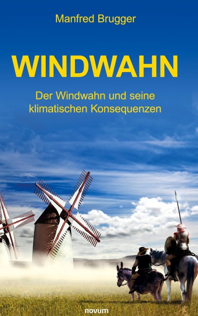 Windwahn - Manfred Brugger
