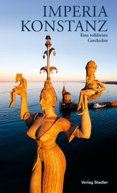 Imperia Konstanz - Peter Lenk