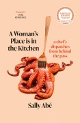 Cover-Bild zum Titel 'A Woman's Place is in the Kitchen' von 'Sally Abé'