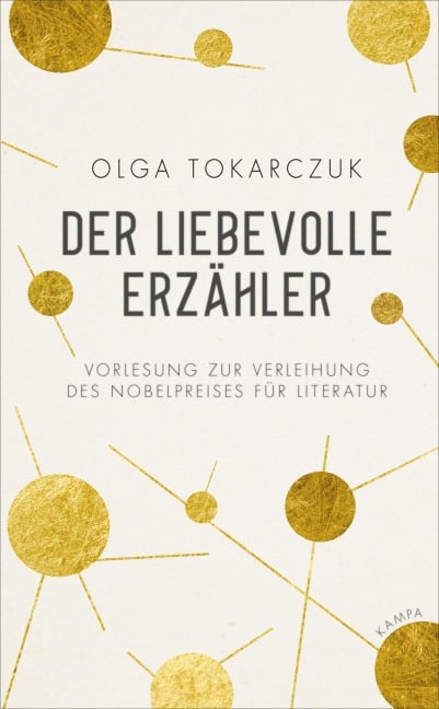 Der liebevolle Erzähler - Olga Tokarczuk