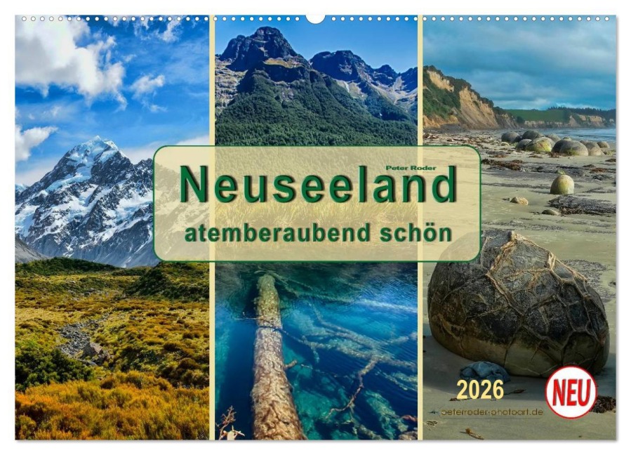 Neuseeland - atemberaubend schön (Wandkalender 2026 DIN A2 quer), CALVENDO Monatskalender - Peter Roder