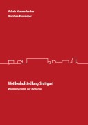 Cover-Bild zum Titel 'Weißenhofsiedlung Stuttgart' von 'Dorothee Keuerleber, Valerie Hammerbacher'