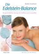 Cover-Bild zum Titel 'Die Edelstein-Balance' von 'Monika Grundmann'