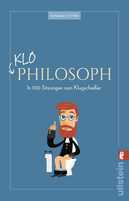 Klo-Philosoph - Konrad Clever, Adam Fletcher, Lukas N. P. Egger
