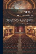 Goethe: Iphigénie En Tauride (Iphigenie Auf Tauris) Jéry Et Baetely(Jery Und Bätely) Clavijo. Le Frère Et La Soeur (Geschwiste - Johann Wolfgang von Goethe